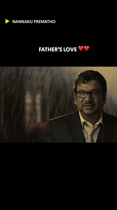 A father's love knows no bounds! | #Shorts | Nannaku Prematho | Sun NXT