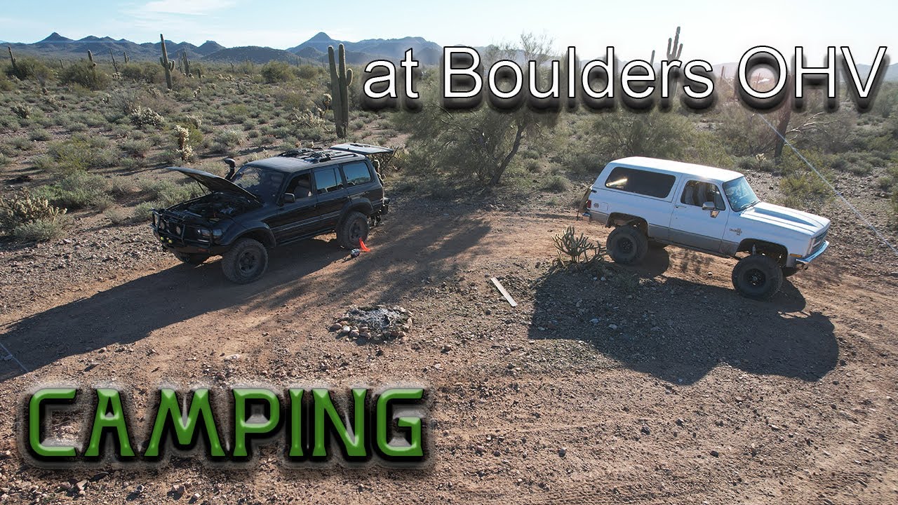 🏕️Camping at Boulders OHV, Arizona - 80 Series Toyota Land Cruiser & Chevrolet K5 Blazer [4K]