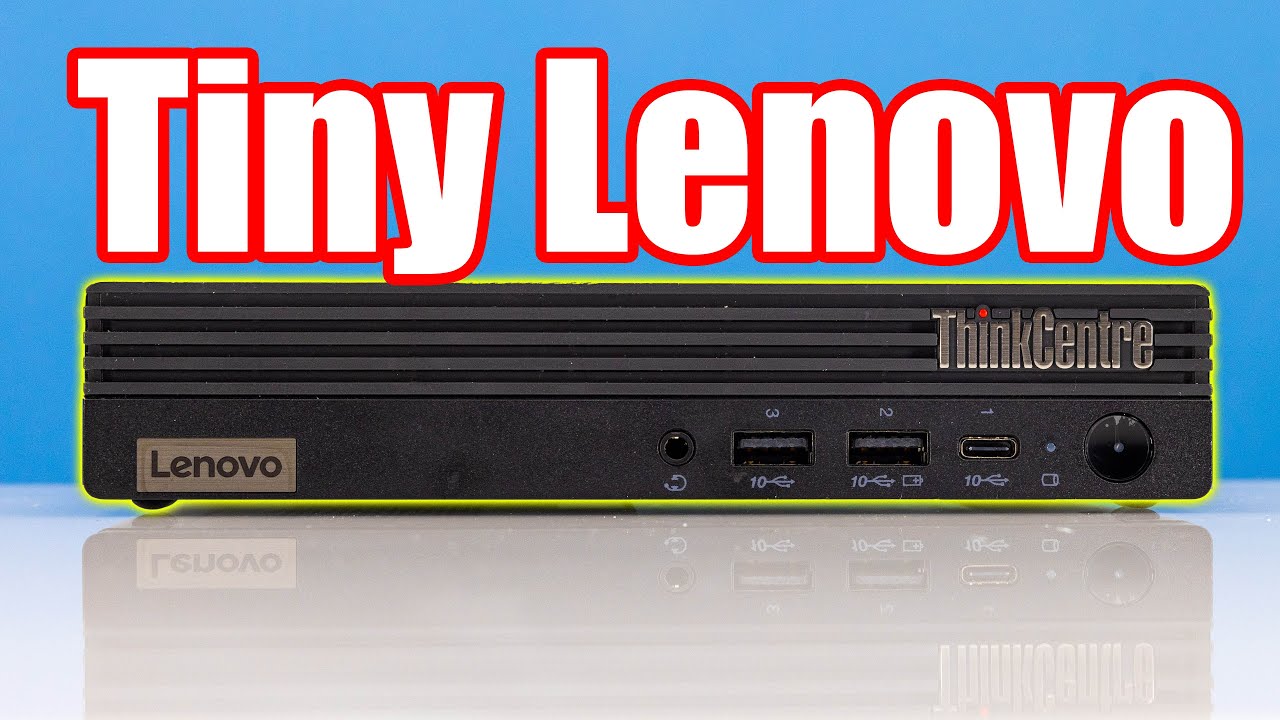 Lenovo ThinkCentre M Series Tiny: Big Performance in a Small