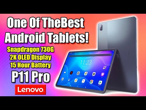 One Of The Best Android Tablets Ever! Lenovo P11 Pro Review