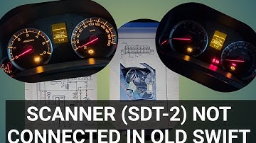 Scanner (SDT-2) Not Connected in Swift , MIL LIGHT GLOWING IN OLD SWIFT