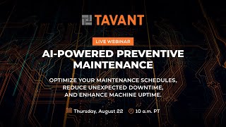 AI-Powered Preventive Maintenance | Tavant On-Demand Webinar