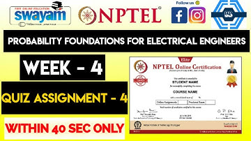 Probability Foundations For Electrical Engineers Week 4 Quiz Assignment Solution | NPTEL 2023