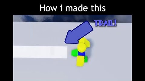 How i made trail in Obby Creator