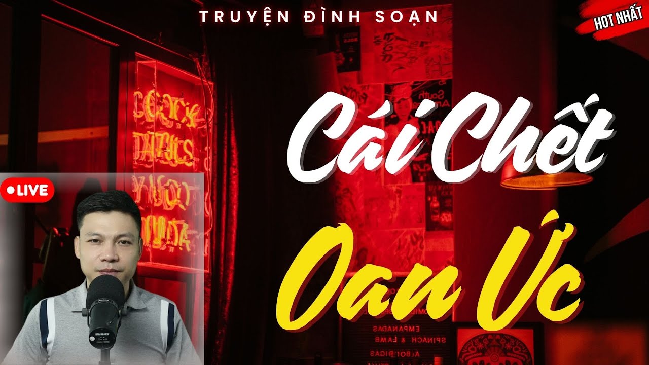 TRUYỆN ĐÌNH SOẠN: CÁI CHẾT OAN ỨC | NGHE TRUYỆN MA KINH DỊ MỖI ĐÊM NGỦ NGON.