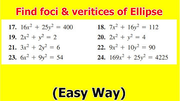 8.Find Foci and Vertices of ellipse | Conic Sections | Calculus