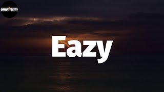 The Game - Eazy (Lyrics)