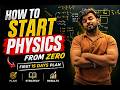 👉 Physics Zero Se Start Kaise Kare? 15 Din Me Game Change 🔥| CBSE | JEE NEET | Physics