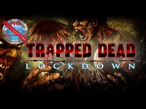 Trapped Dead Lockdown Gameplay 1080p no commentary