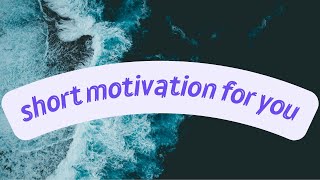Short Motivation For You Life becomes more vibrant#motivasi