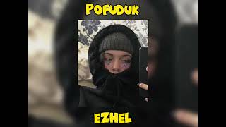Ezhel - Pofuduk (Speed up) Resimi