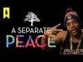 A Separate Peace - Thug Notes Summary and Analysis