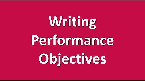 Performance Objectives
