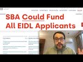 SBA Could Fund All EIDL Applicants Up to Full Eligible Amount