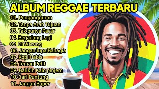 Lagu reggae full album terbaru || reggae full album tanpa iklan #lagureggaeterbaru #lagureggae