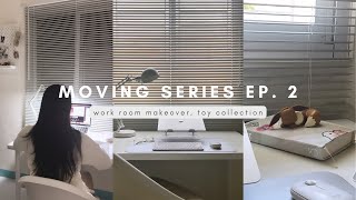 MOVING VLOG EP 2 | living alone in the Philippines | work room makeover | toy collection