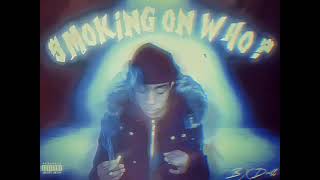 Notti Osama-Smoking on Who