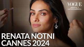 Renata Notni se prepara con L'Oréal Paris para el Festival de Cannes 2024 | Vogue México y Latam