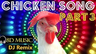 Chicken Song part 3 (original)  | The hens’ dancing song 2023 #2