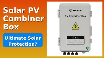 REVIEW (2025): Solar PV Combiner Box. Features.