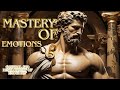 Mastery of emotions the teachings of stoicism from zeus  control and development of emotions