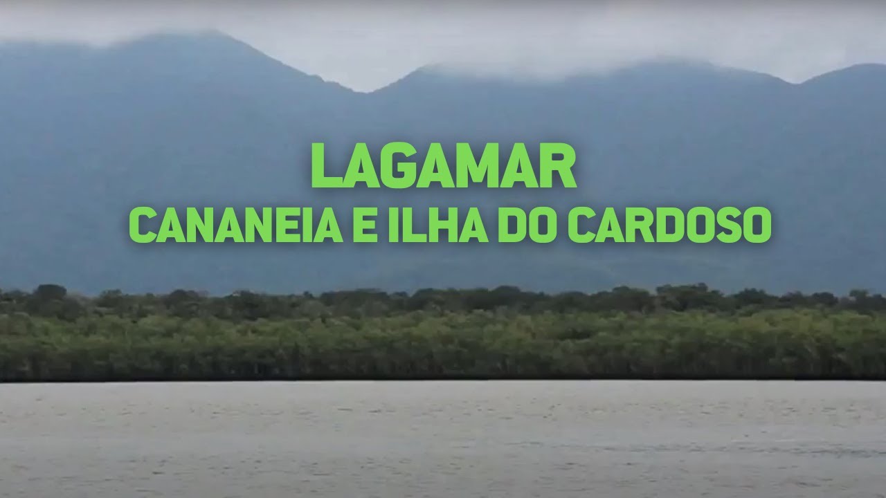 Lagamar: Cananeia e Ilha do Cardoso | Turismo Social - Sesc SP