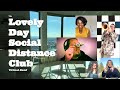 The Lovely Day Social Distance Club (A Bill Withers Tribute "Lovely Day")