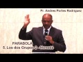 Las Parabolas De Jesus 5. Los dos Grupos II - Moneda Pr. Andres Portes