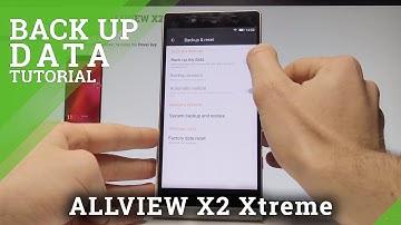 How to Back Up Data on ALLVIEW X2 Xtreme - Enable Google Backup |HardReset.Info