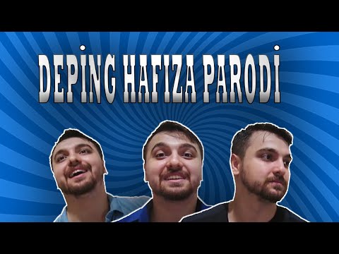 DEPING HAFIZA :))))  ( DOPİNG HAFIZA PARODİ )