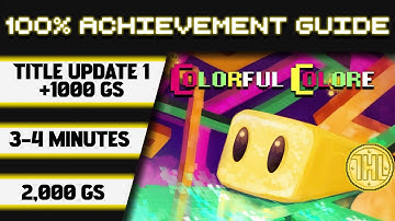 Colorful Colore(Xbox Series) Title Update 1 100% Achievement Walkthrough * 1000GS in 3-4 Minutes *
