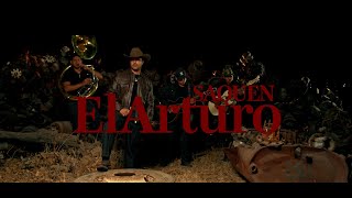 ElArturo - Saquen (Video Oficial)