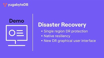 Disaster Recovery - YugabyteDB Demo