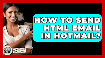 How To Send HTML Email In Hotmail? - TheEmailToolbox.com