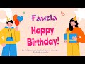 Happy Birthday To Fauzia 