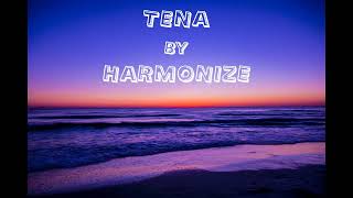 Tena - Harmonize (Lyrics)