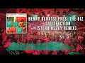Benny Benassi pres. The Biz - Satisfaction (Sterbinszky Remix)