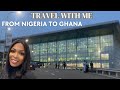 TRAVEL TO GHANA 🇬🇭 FROM LAGOS NEW INTERNATIONAL AIRPORT TERMINAL- WHAT TO EXPECT
