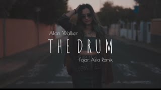 Alan Walker - The Drum (Fajar Asia Remix)