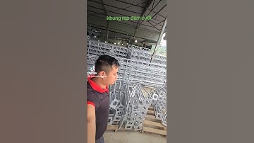 xưởng sản xuất khung rạp đám cưới ở tây cốc đoan hùng phú thọ #khungrap #sukien  #đồcươicôngmai