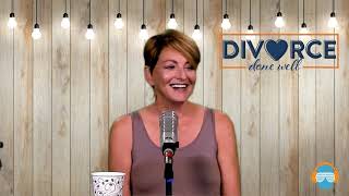Divorce Done Well Episode 11