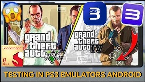 TESTING GTA 4 AND GTA 5 IN PS3 EMULATORS IN ANDROID MOBILE! | Can it get working properly?