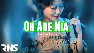 ™🌴OH ADE NIA - (Rnz Remix)