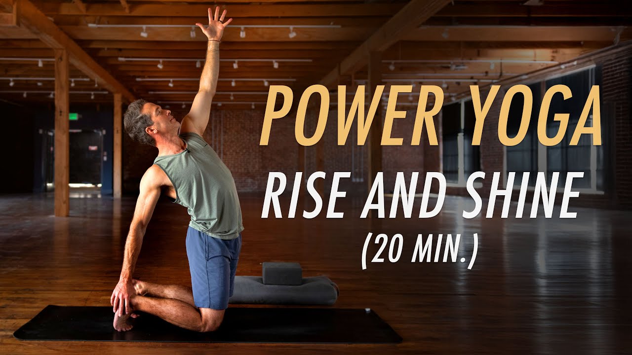 20 Min Power Yoga Rise and Shine l Start Your Day with This!