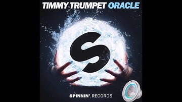 Timmy Trumpet – Oracle (Extended Mix) Bass Boosted