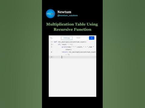 Multiplication Table Using Recursive Function.#newtum #development # ...