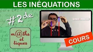 LE COURS : Les inéquations - Seconde