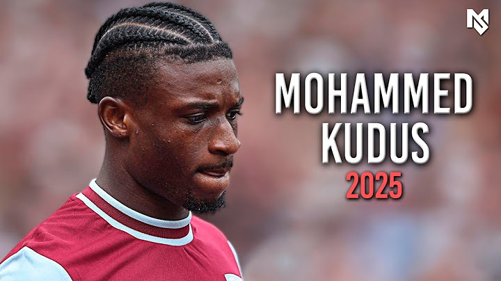 Mohammed Kudus 2025 - Crazy Skills, Goals & Assists | HD