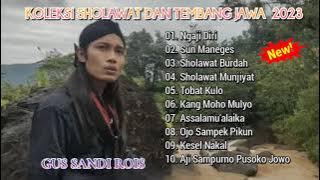 Koleksi Sholawat dan Tembang Jawa Gus Sandi Rois 2023 Full Album