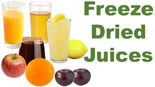 Freeze Dried Fruit Juices